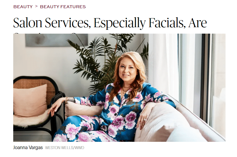 Salon Services, Especially Facials, Are Starting to Surge